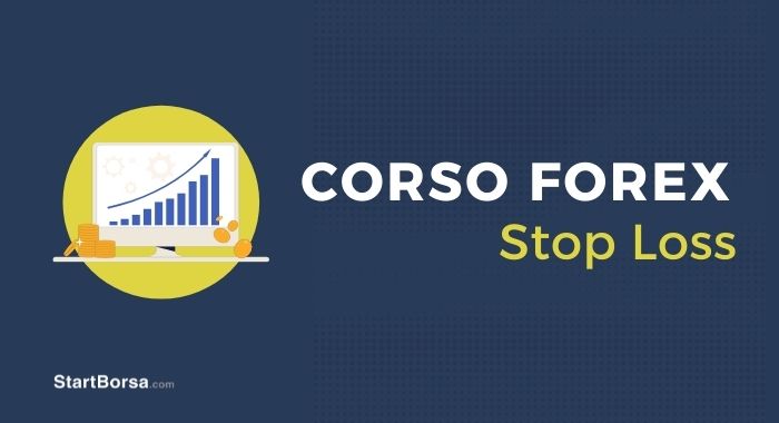 Lezione 8 – Basi per il trading Forex: gli Stop