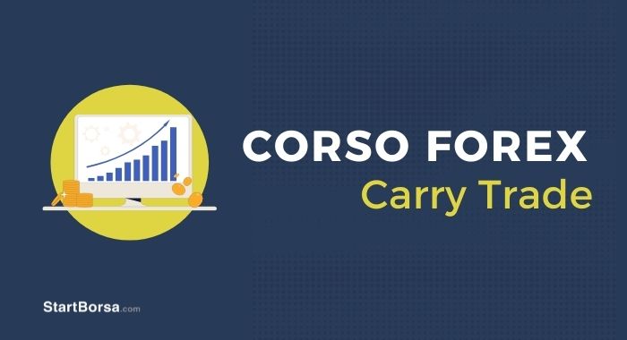 Lezione 26 - Carry Trade, approfondimento