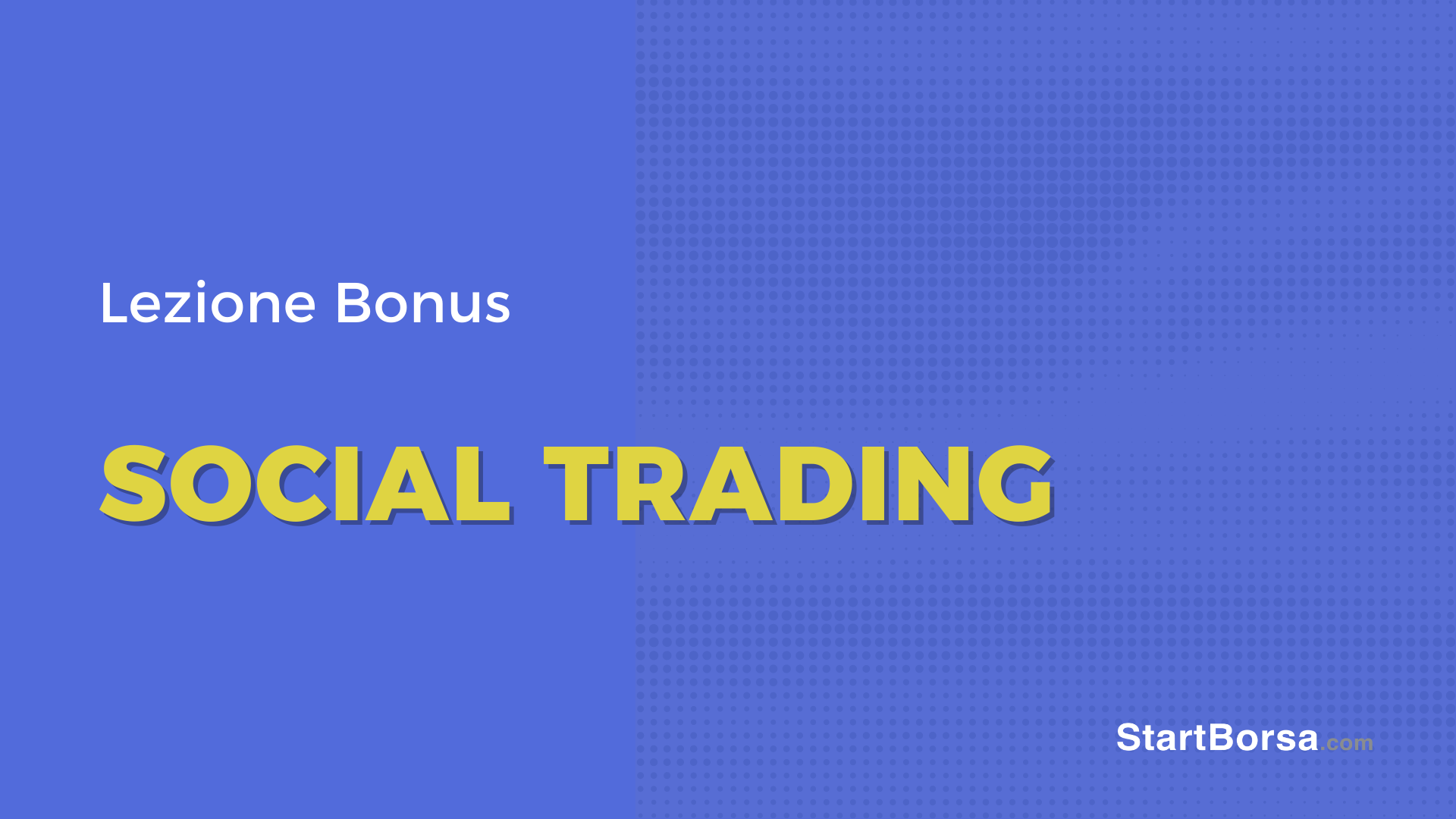 Social Trading [Lezione Bonus]