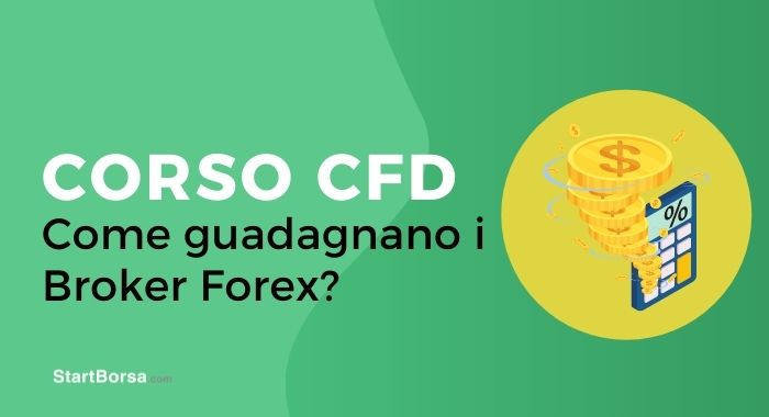 Come guadagnano i broker CFD?