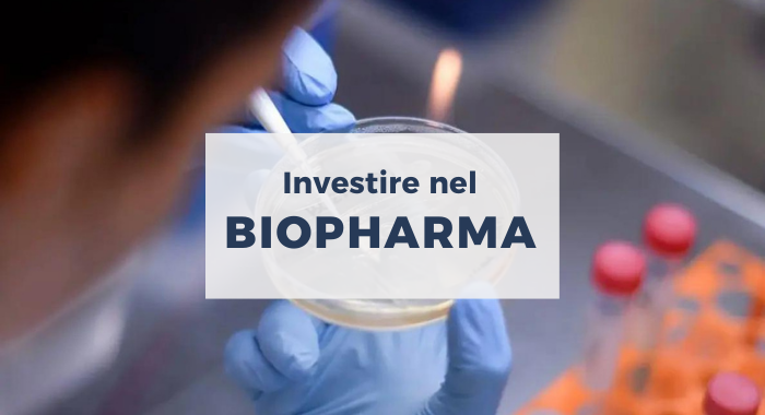 investire nella biofarmaceutica