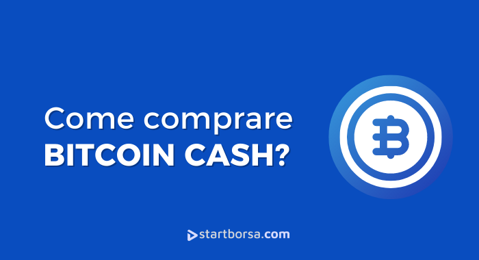Come comprare Bitcoin Cash (BCH)? L'hard fork di Bitcoin