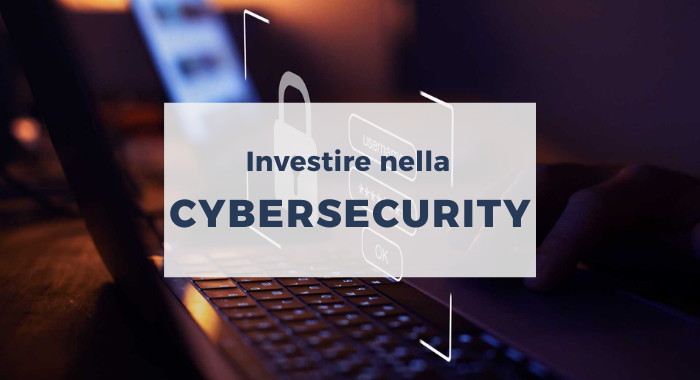 investire cybersecurity