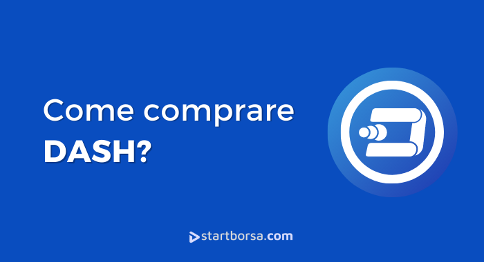 Come Comprare Dash? La criptovaluta digital cash