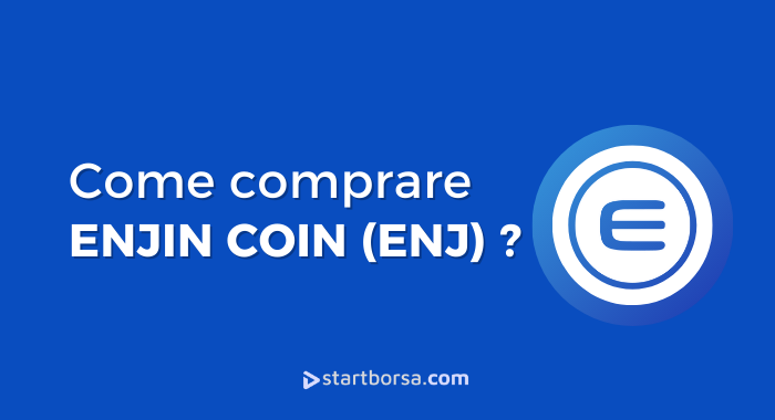 Come comprare Enjin Coin? La criptovaluta degli NFT