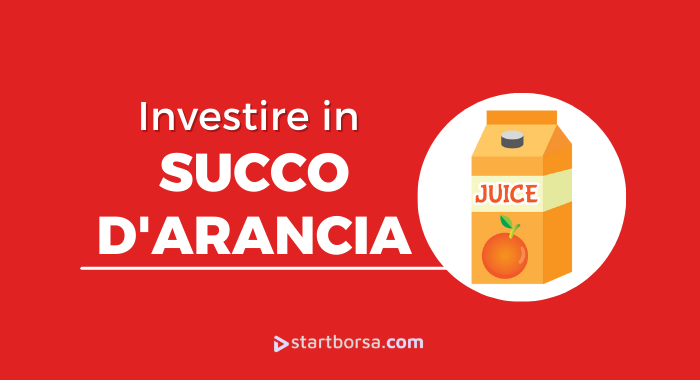 Come investire in succo d'arancia e quando farlo