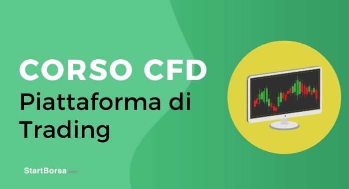 La Piattaforma di Trading, come funziona?